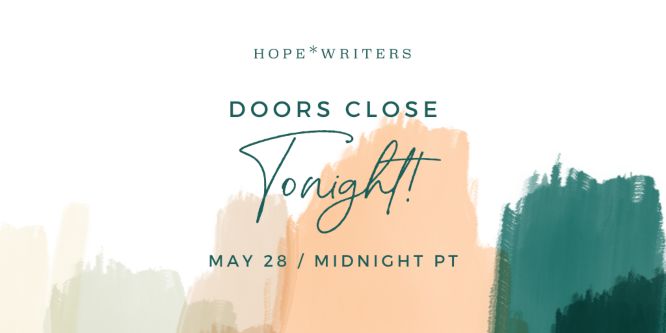 hope writers registration doors are closing may 28 2021 midnight pst