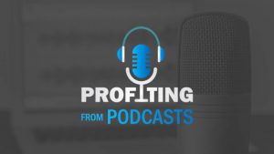 profiting-from-podcasts-header