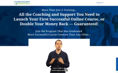 Course Builder’s Laboratory – Pure Quality, Over the Top Coaching & Support