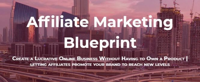 affiliate marketing blueprint