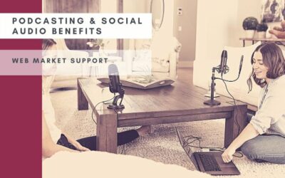 13 Major Benefits Of Podcasting & Social Audio