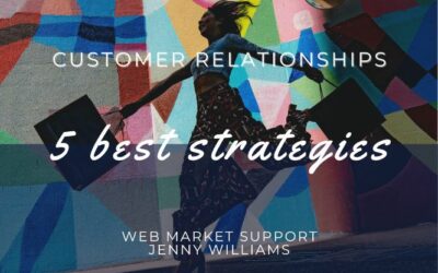 5 Best Customer Relationships Strategies