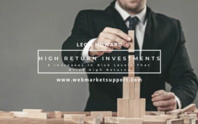 5 Increases In Risk Levels For High Return Investments