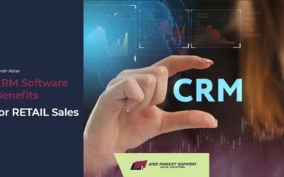 CRM Software Benefits For Retail Sales