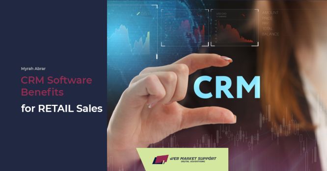 crm software benefits for retail sales