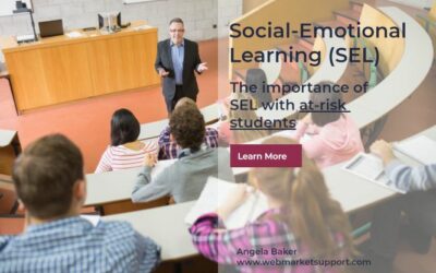 Importance of Social-Emotional Learning (SEL) with At-Risk Students