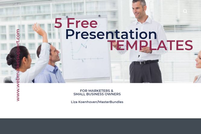 5 Free Presentation Templates For Marketers & Small Business Owners