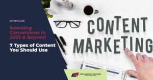 boosting conversions in 2023 and beyond - 7 types of content you should use