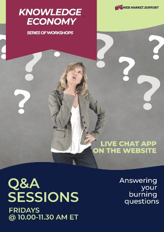 Knowledge Economy Workshops Q&A Sessions Every Friday 333